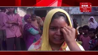 [ Bahraich ] बहराइच से नदी में डूबने से दो किशोरियों की मौत / THE NEWS INDIA