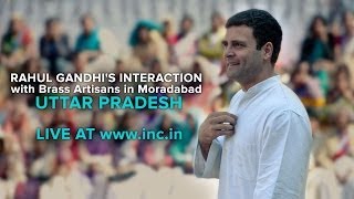 Rahul Gandhi's Interaction with Artisans & Crafts People in Moradabad | March 29, 2014