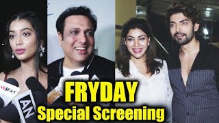 FRYDAY Special Screening | Govinda Digangana, Gurmeet Choudhary, Debina
