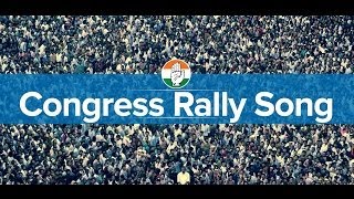 Congress Rally Song: Har Haath Shakti Har Haath Tarakki