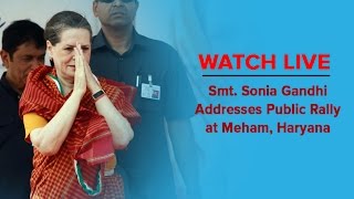 Smt. Sonia Gandhi Addresses Public Rally at Meham, Haryana  on 4 Oct 2014