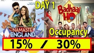Badhaai Ho Vs Namaste England Audience Occupancy Day 1