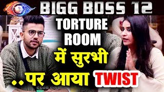 Surbhi Rana SENT TO TORTURE ROOM But A BIG TWIST Takes Place | Bigg Boss 12 Weekend Ka Vaar