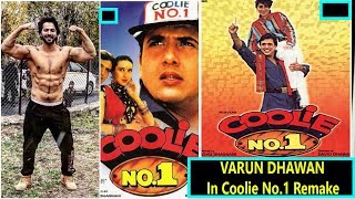 Varun Dhawan To Work In Coolie No 1 Remake