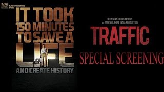 Special Screening Of Film 'Traffic'