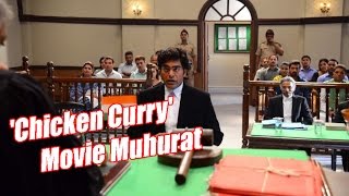 'Chicken Curry' Movie Muhurat