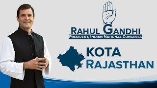LIVE: Congress President Rahul Gandhi addresses a public gathering in Kota, Rajasthan