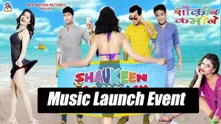 Shaukeen Kaminay Movie Music Launch With Rajpal Yadav & star Cast