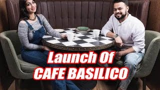 Launch Of Cafe Basilico By Farhan Azmi And Ayesha Takia With Many Celebrity Guest