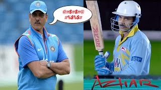 Cricketer Ravi Shastri is angry on the makers of 'Azhar'!