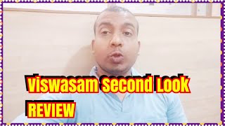 Viswasam Movie Second Look Review