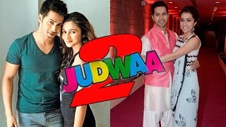 Alia Bhatt and Shraddha Kapoor to star opposite Varun Dhawan in ‘Judwaa 2’?