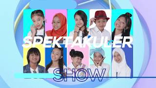 Siapakah yang akan bertahan di Babak Spektakuler Show? - Indonesian Idol Junior 2018
