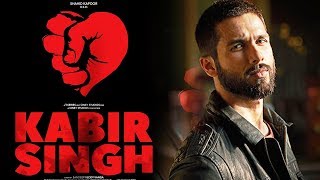 KABIR SINGH FIRST LOOK | Shahid Kapoor NEXT Movie | Arjun Reddy Remake