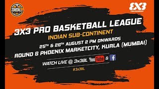 LIVE 3x3 Pro Basketball League Indian Sub-Continent Round 6 (Mumbai) - Day 1