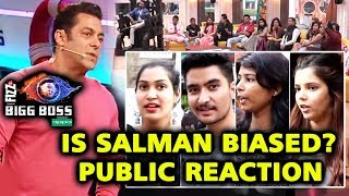Is Salman Khan BIASED In Hosting? | PUBLIC REACTION | Bigg Boss 12