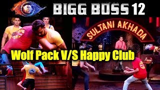 Wolf Pack V/S Happy Club fight In Sultani Akhada | Weekend Ka vaar | Bigg Boss 12