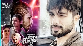 Shahid Kapoor Is Overwhelmed with the Support ‘Udta Punjab’ Is Getting