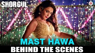'Shorgul': Behind the scenes of item song 'Mast hawa' featuring Jimmy Sheirgill and Hrishitaa Bhatt