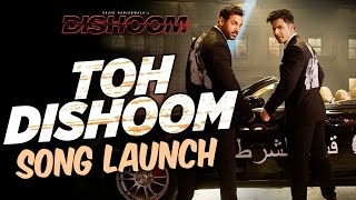 Toh Dishoom Song Launch : Dishoom | Varun Dhawan | Raftaar