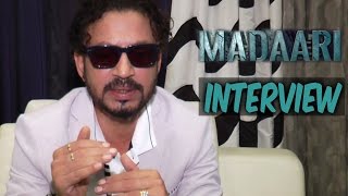 Irrfan Khan: 'Madaari' Is Not A Regular Thriller