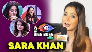 Sara Khan Talks On Bigg Boss 12 Contestants | Exclusive Interview