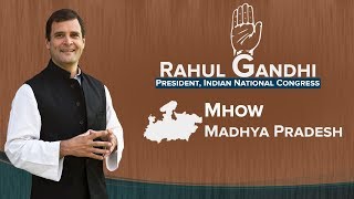 LIVE: Congress President Rahul Gandhi addresses a public gathering in  Mhow, Madhya Pradesh