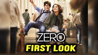 ZERO FIRST LOOK OUT | Shahrukh Khan And Anushka Sharma