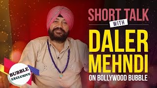 The Short Talk: Daler Mehndi To Make a 'Dhamaka' This Year With His 2.0 Version