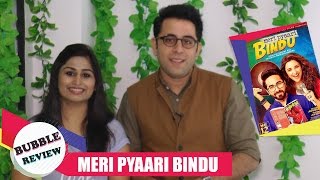 Meri Pyaari Bindu Review: Heartwarming Love Story With Apt Performances