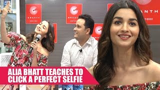 Alia Bhatt Teaches How To Take BEST Selfie