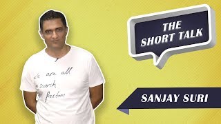 Short Talk - Sanjay Suri Opens up about his new web series
