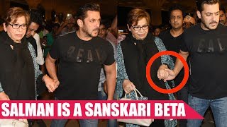 Salman Khan Adorably Ushers His Mom Helen To The Airport