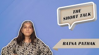 The Short Talk - Ratna Pathak Shah Opens Up About Women's Freedom