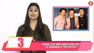 Karan, Saif and Varun Together Take a DIG At Kangana, From The IIFA Stage | Bubble Bulletin