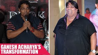 Ganesh Acharya Opens Up About His SHOCKING Transformation