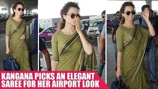 Kangana Ranaut Picks An Elegant SAREE For Her Airport Look