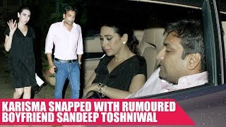 Karisma Kapoor Goes Public With Her Boyfriend Sandeep Toshniwal