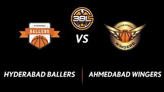 3BL Season 1 Round 4(Chennai) - Full Game - Day 2(QF) - Hyderabad Ballers vs Ahmedabad Wingers