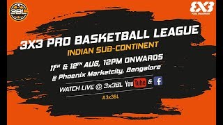LIVE 3x3 Pro Basketball League Indian Sub-Continent Round 5 (Bangalore) - Day 1