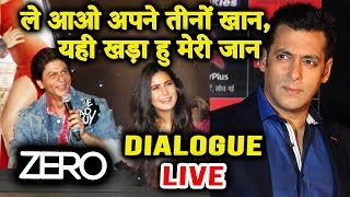 Shahrukh Khan's LIVE DIALOGUE From ZERO Has Salman Khan Connection | ZERO Trailer Launch