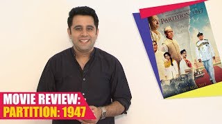 Partition: 1947 Movie Review - An untold story that deserves a watch