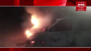 Jaunpur ] जौनपुर में शराब पीने को लेकर दो पक्षो में मारपीट, एक पक्ष ने दूसरे पक्ष की कार में लगाई आग