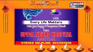 Happy Diwali Greetings From Uppal Neuro Hospital Amritsar