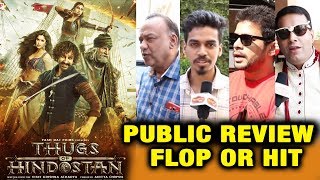 Thugs Of Hindostan PUBLIC REVIEW | HIT OR FLOP | Aamir Khan, Amitabh, Fatima, Katrina Kaif