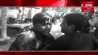[ Moradabad ] मुरादाबाद में एक युवक ने दूसरे को बेरहमी से पीटा, / THE NEWS INDIA