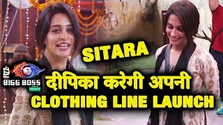 Dipika Kakar To Launch Her Clothing Line SITARA After Bigg Boss 12