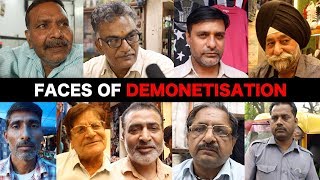 #DestructionByDemonetisation:  Faces of Demonetisation