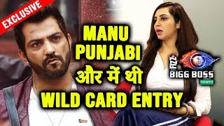Arshi Khan Shocking Revelation On Bigg Boss 12 Wild Card Entry | Manu Punjabi | Exclusive Interview