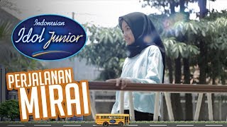 Perjalanan Mirai - SPEKTAKULER SHOW TOP 8 - Indonesian Idol Junior 2018
